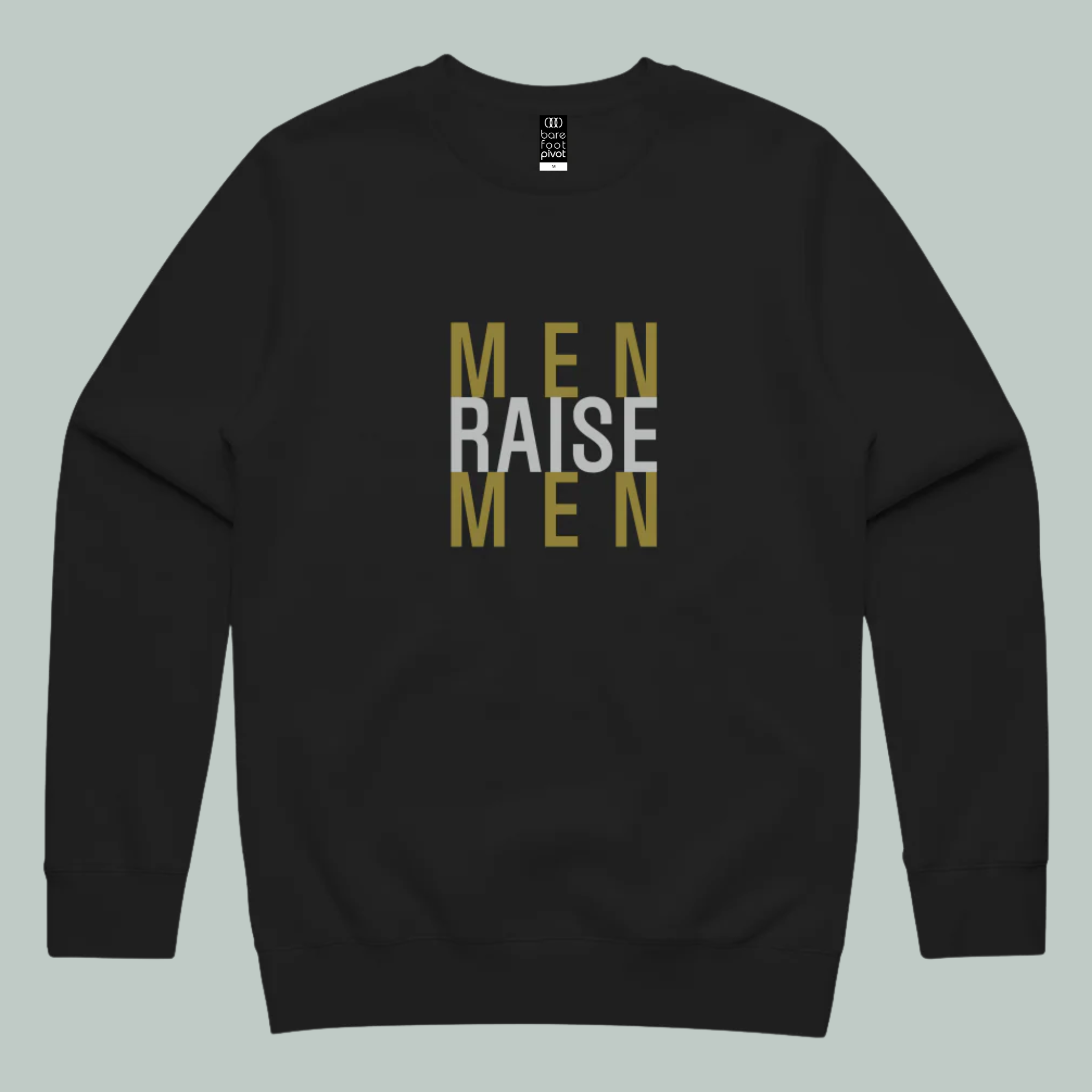 Men Raise Men | ECO | Stencil Crew Sweatshirt